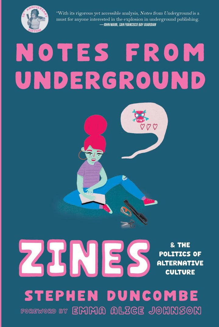 Notes from Underground: Politics of Alternative Culture (4e)