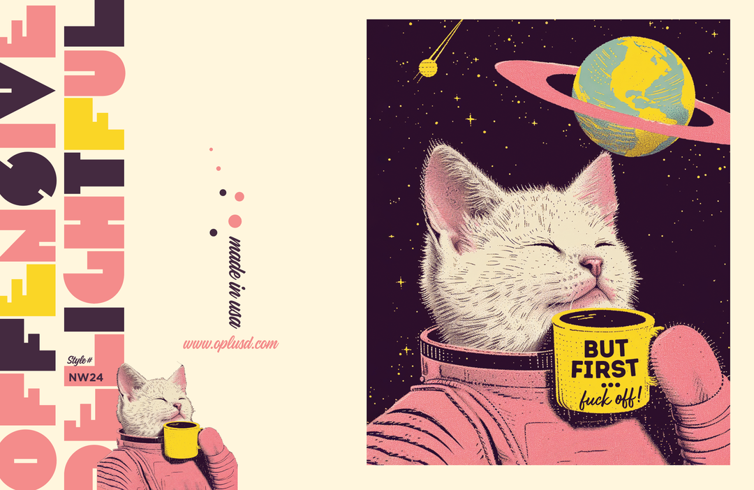 BUT FIRST! SPACECAT COFFEE funny greeting card