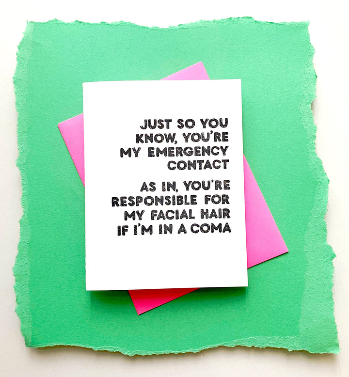 Emergency Contact - best friend greeting card
