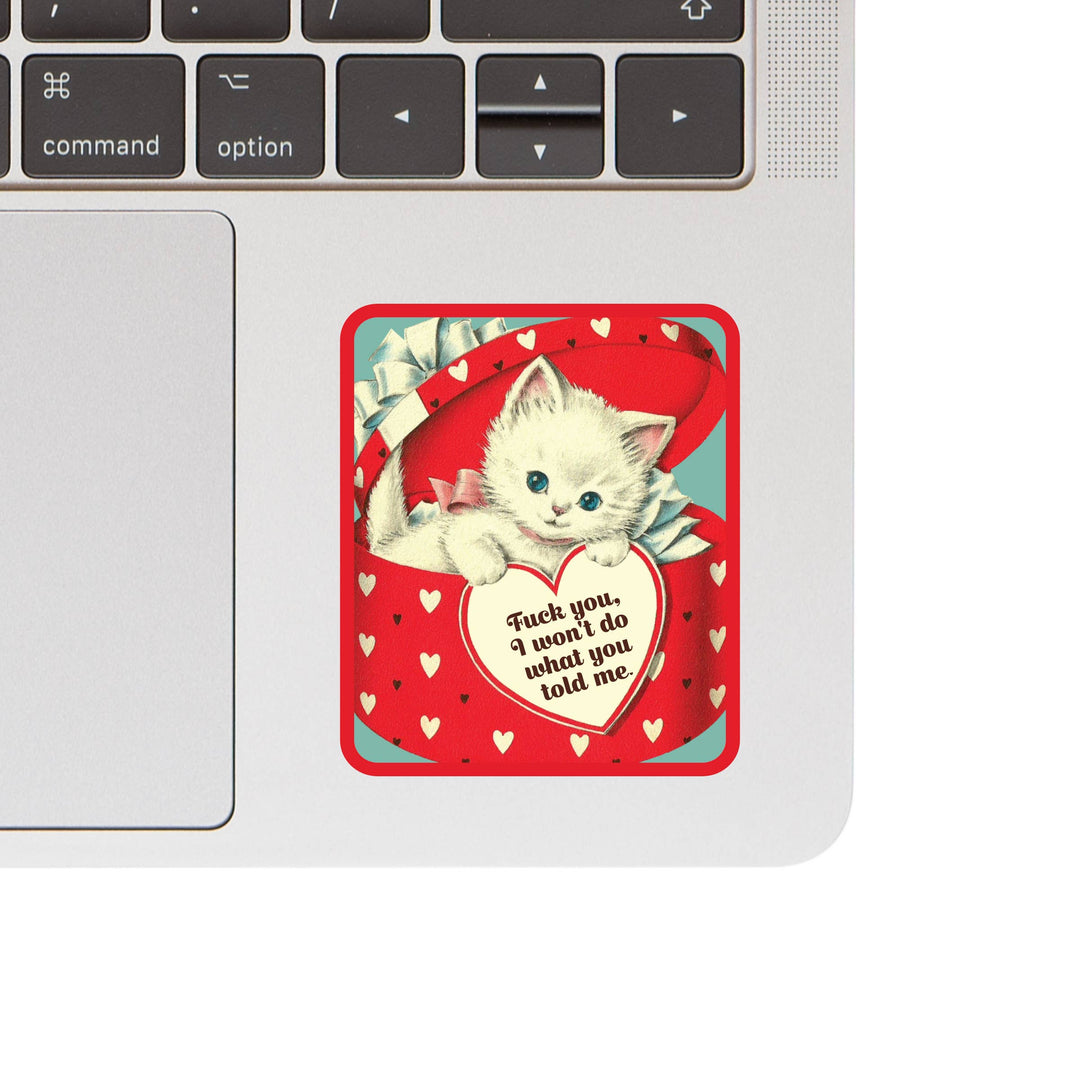 Fuck You Kitty Cat Swear Funny High Quality Vinyl Sticker