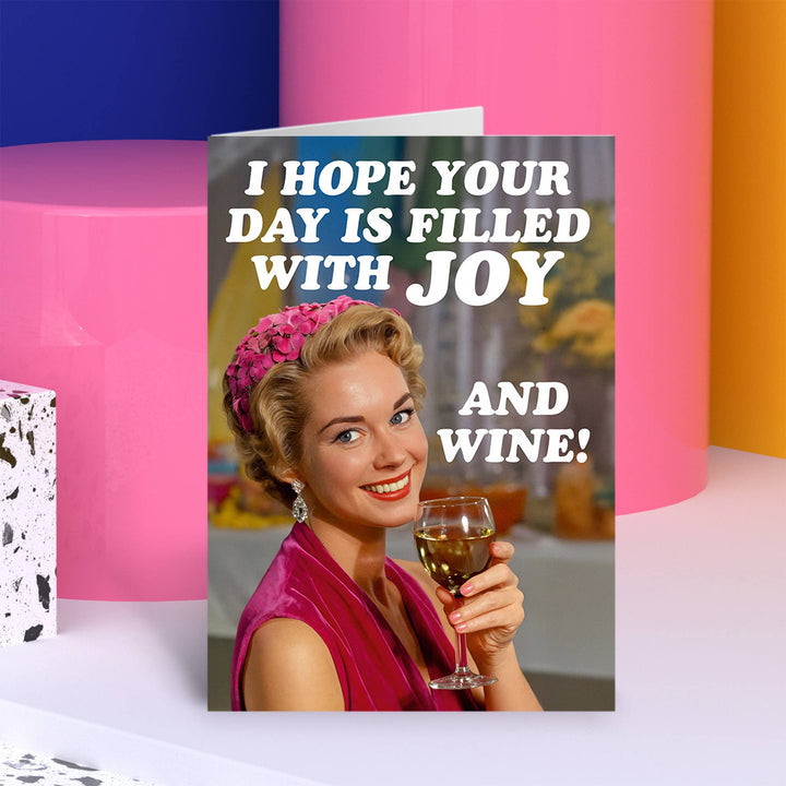 Hope your day is filled with joy Greeting Card