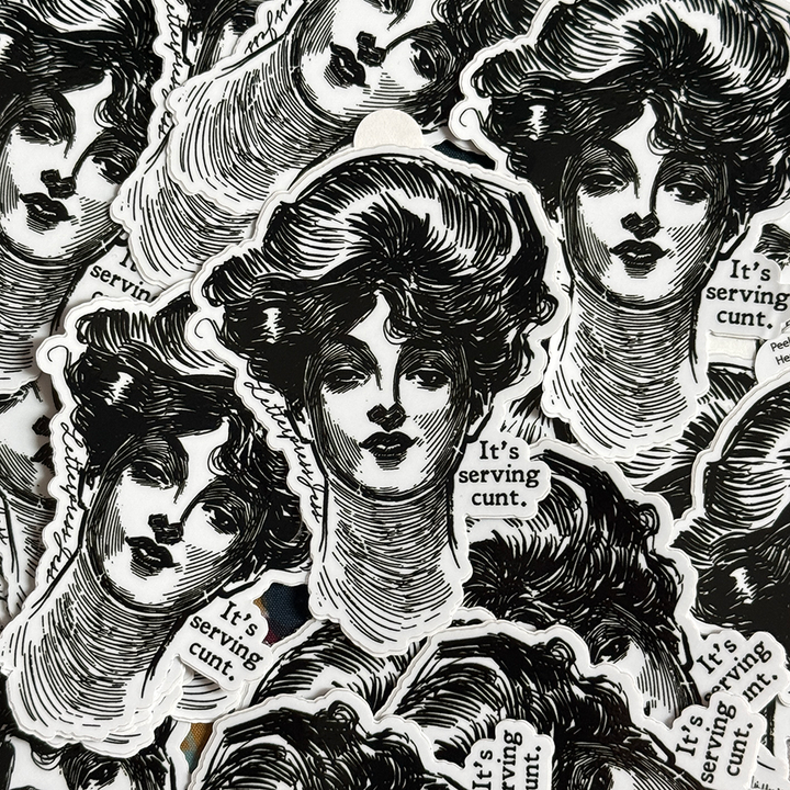 Gibson Girl It's Serving Cunt Sticker