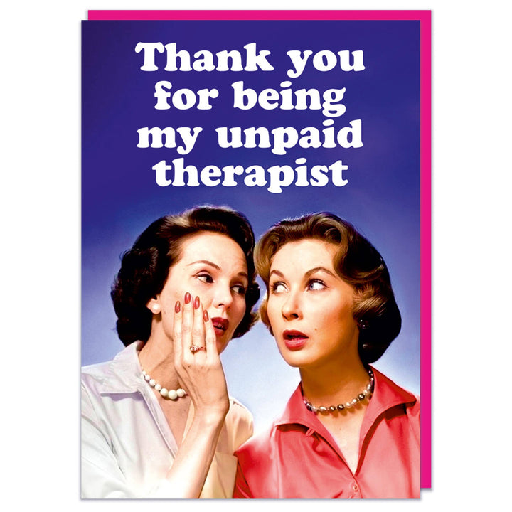 Unpaid therapist Greeting Card