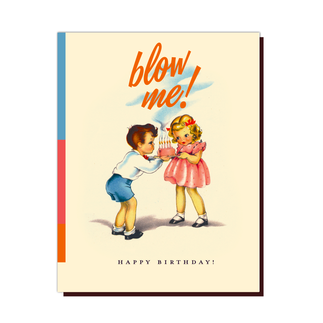 Blow Me Card