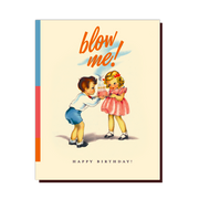 Blow Me Card