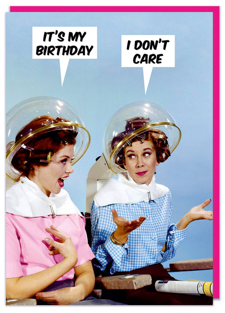I Don't care Greeting Card