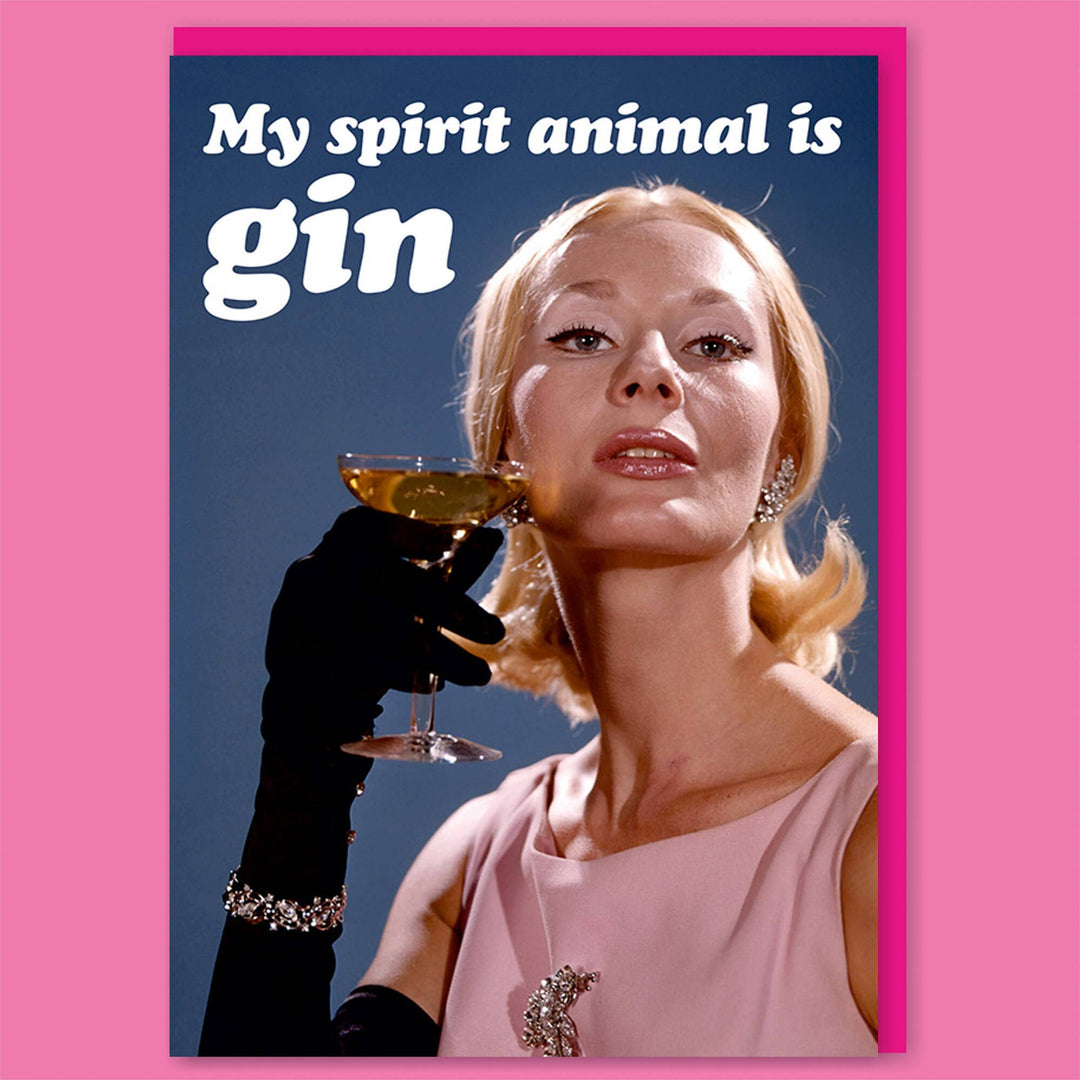 My Spirit Animal Is Gin Greeting Card