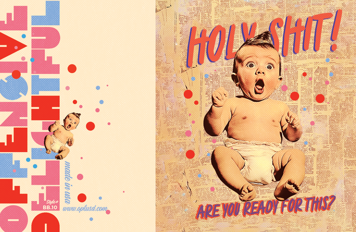 HOLY SHIT! new baby card