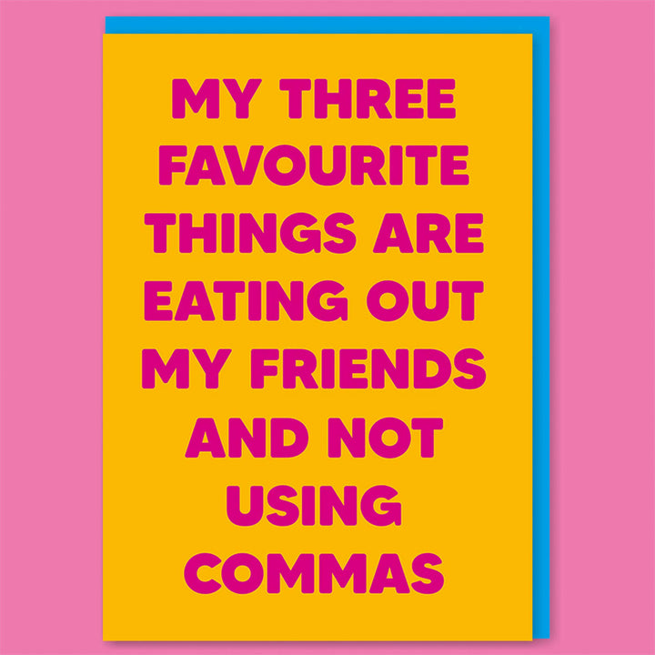 My three favourite things Greeting Card