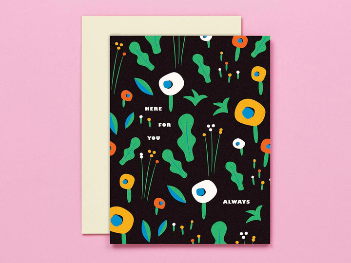 Here For You Always Sympathy Card