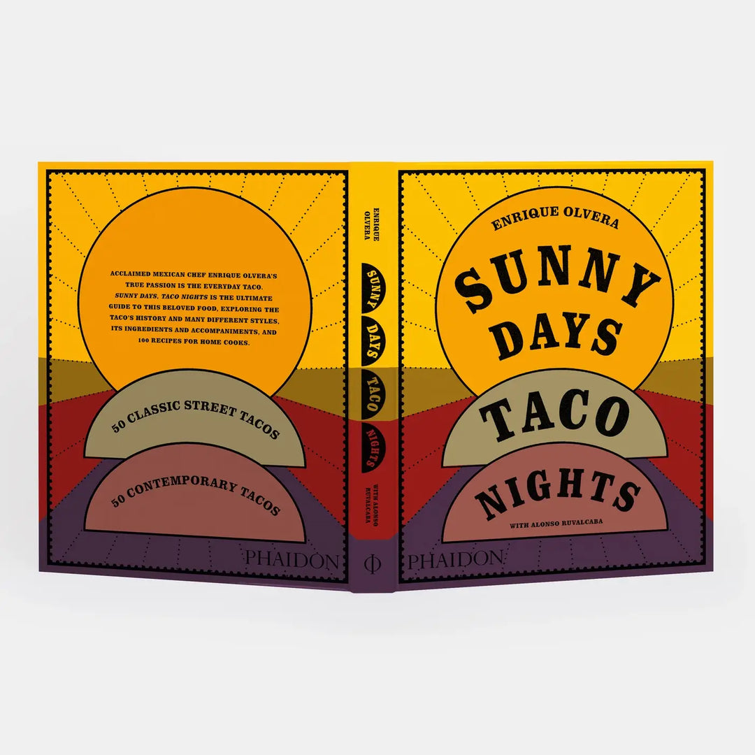 Sunny Days, Taco Nights: The Cookbook