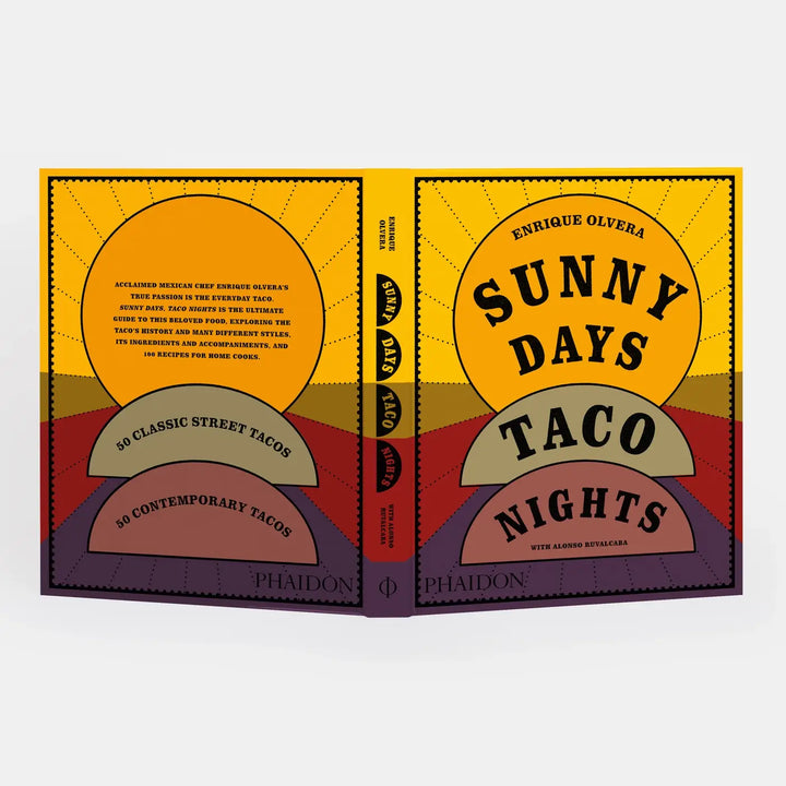 Sunny Days, Taco Nights: The Cookbook