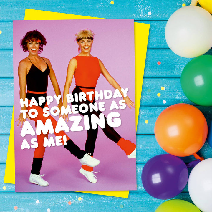 As Amazing As Me Greeting Card