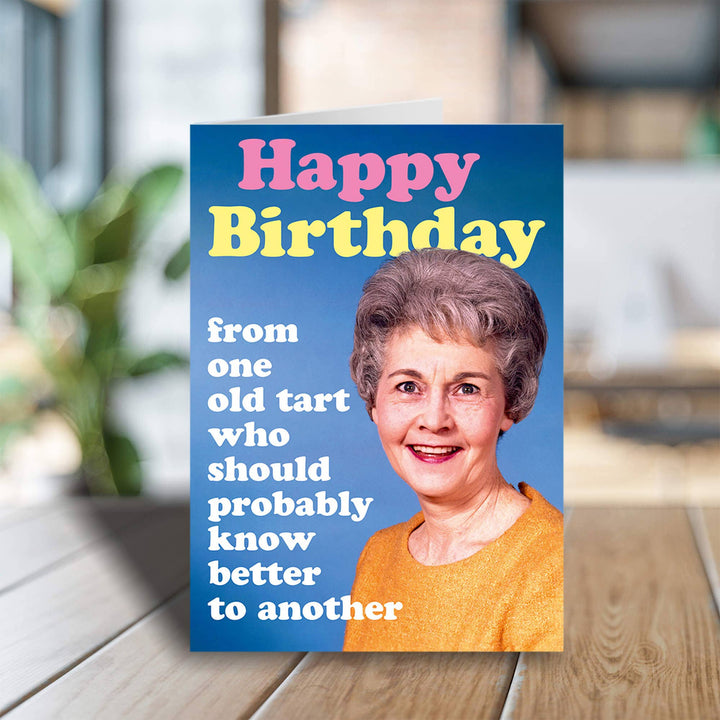From one old tart Greeting Card