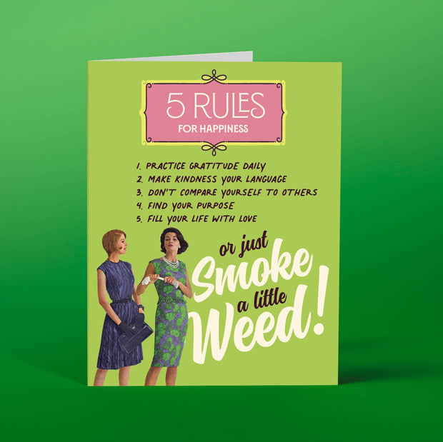 WEED 5 Rules