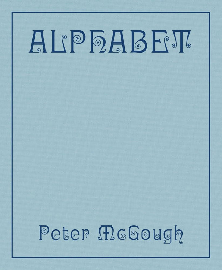 Peter McGough: Alphabet