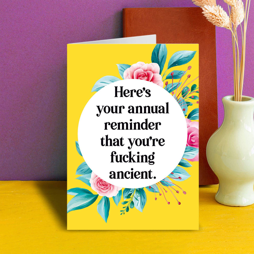 Your annual reminder Greeting Card