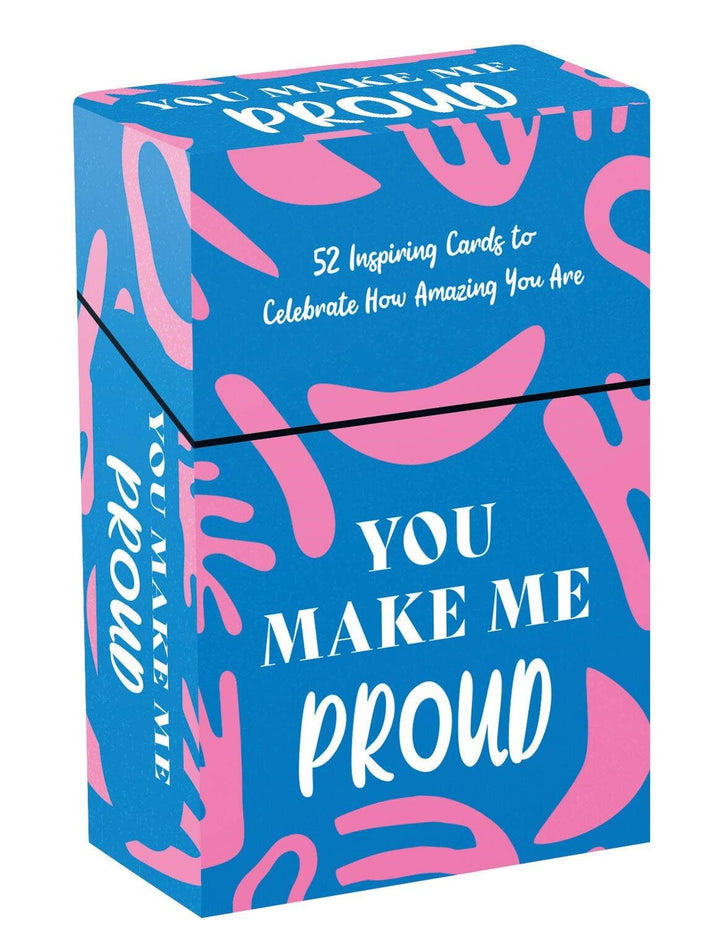 You Make Me Proud: 52 Inspiring Cards