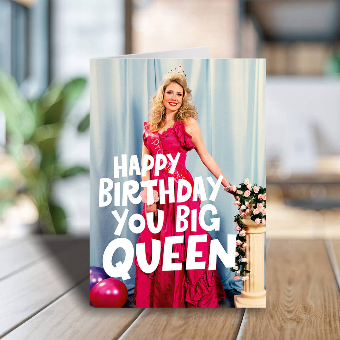 You Big Queen Greeting Card