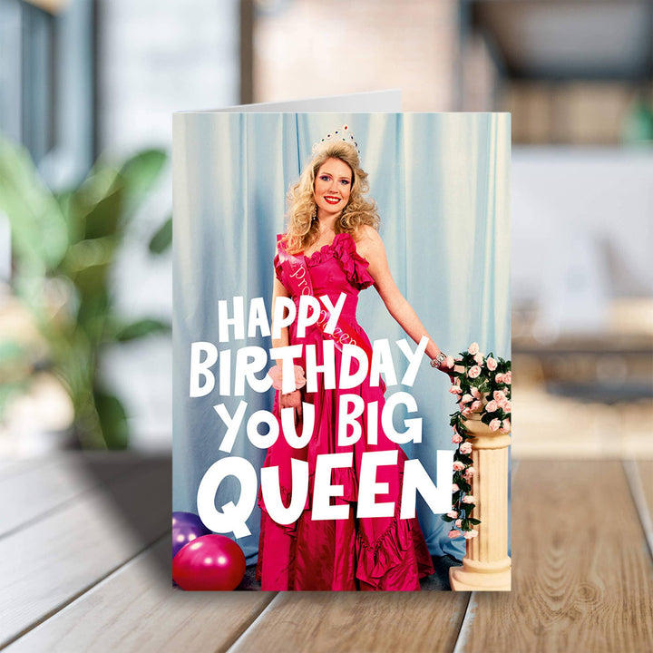 You Big Queen Greeting Card
