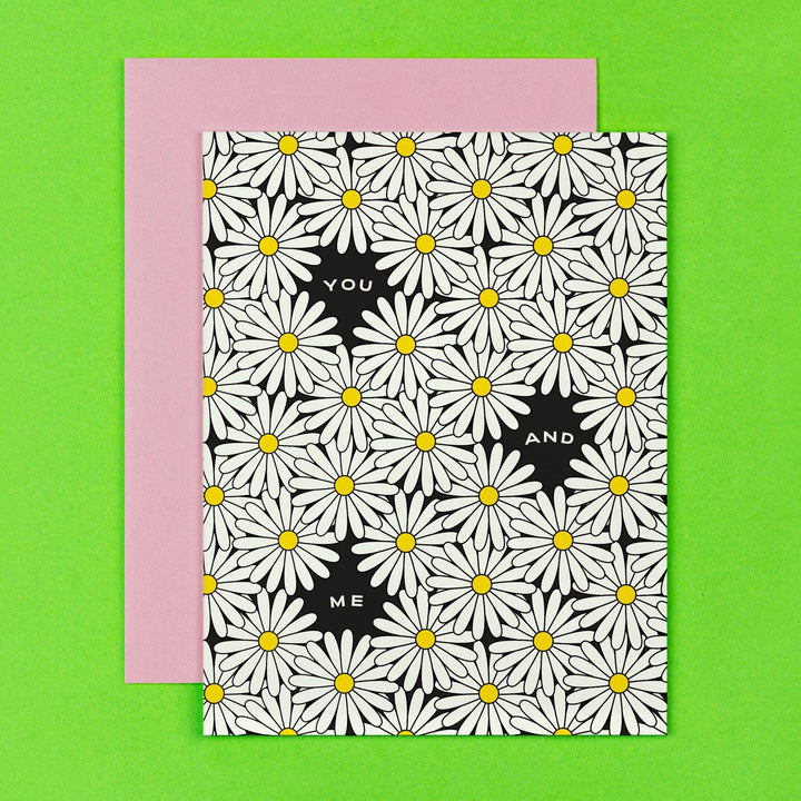 Daisy Love • You and Me Love or Anniversary Card