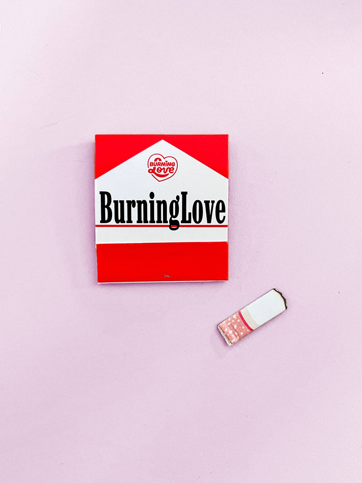 Cigarette Matchbook "Burning Love"