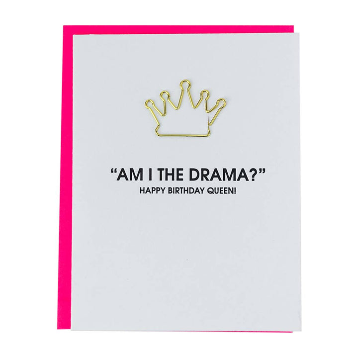 Am I the Drama? - Birthday Paper Clip Letterpress Card