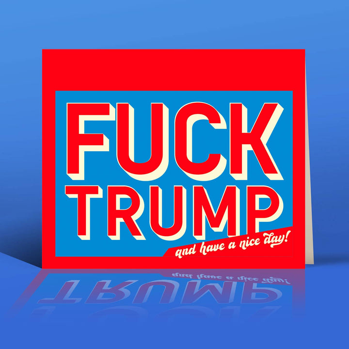 FCK TRUMP BLUE political card