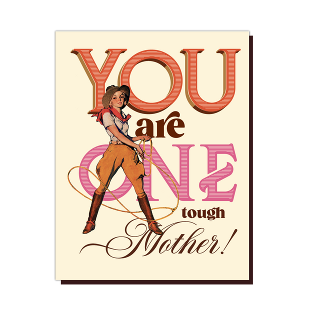 ONE TOUGH MOTHER  mother's card
