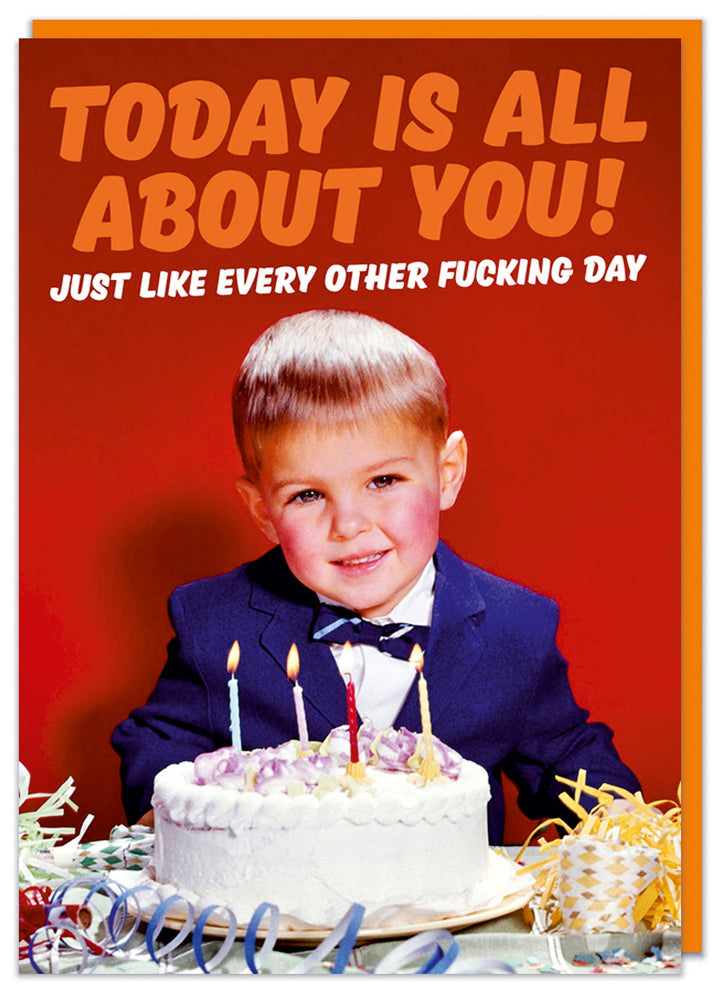 Today is all about you Boy Greeting Card