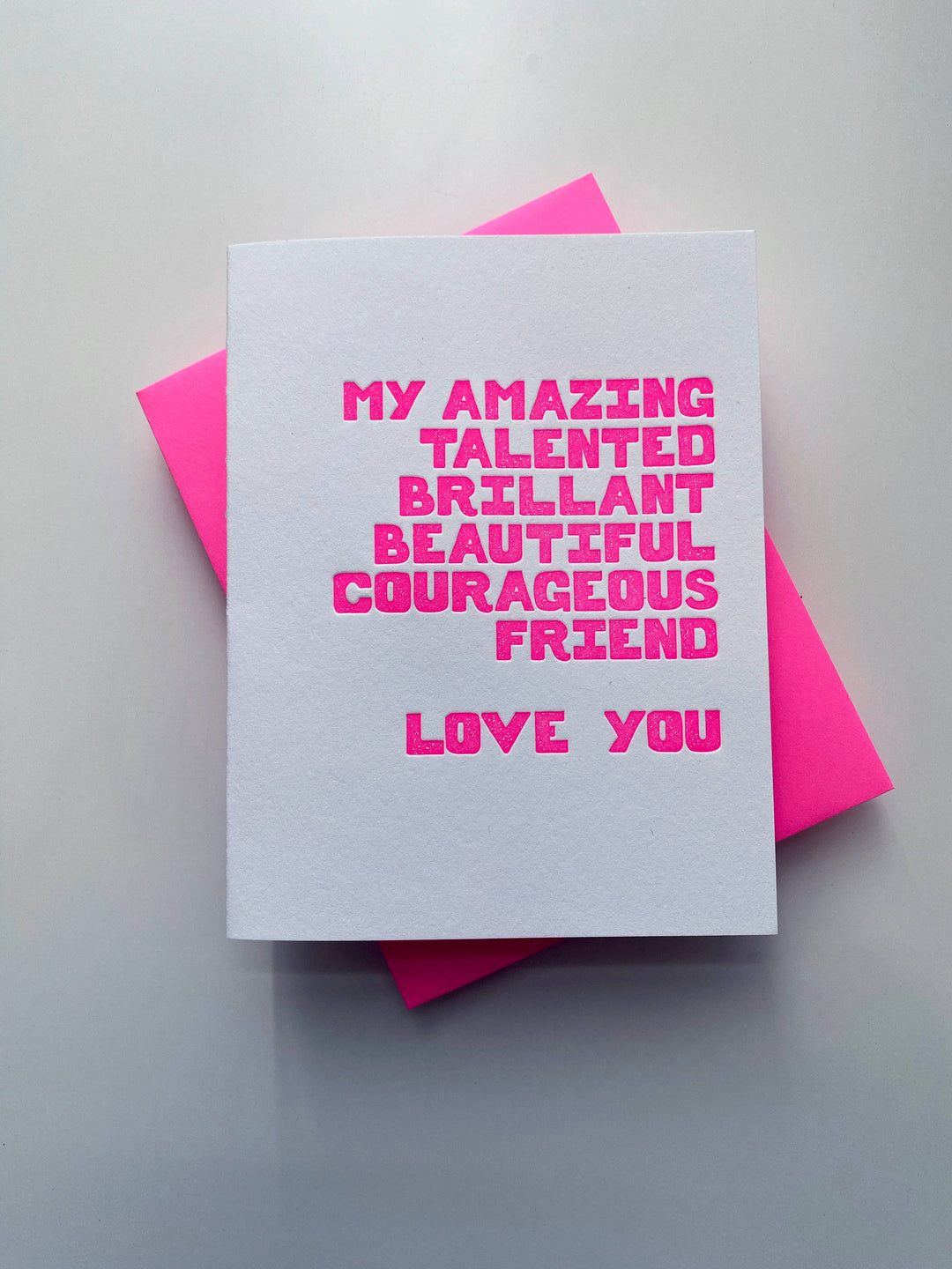 Amazing Talented Courageous Friend, best friend card