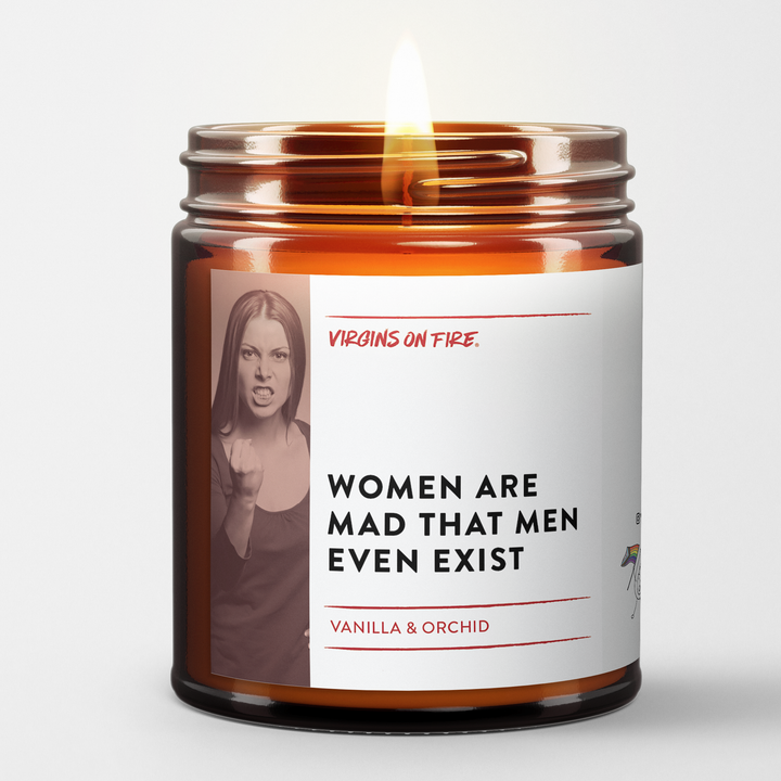 WOMEN ARE MAD THAT MEN EVEN EXIST (Vanilla) - Funny Candle