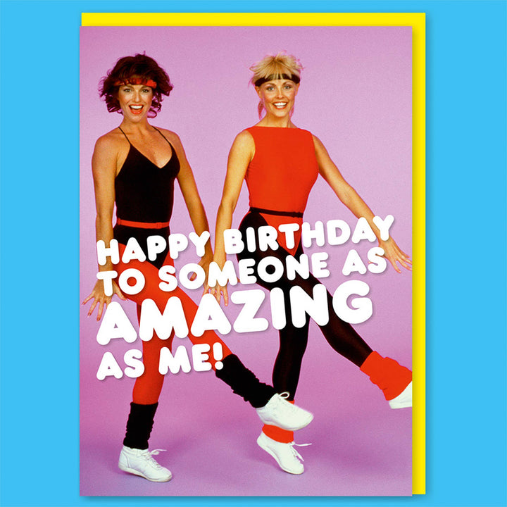 As Amazing As Me Greeting Card