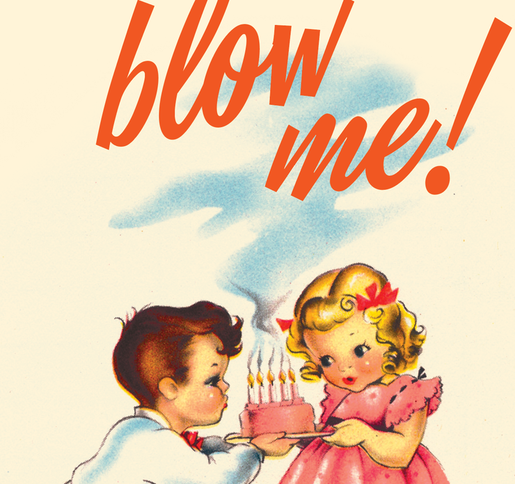 Blow Me Card