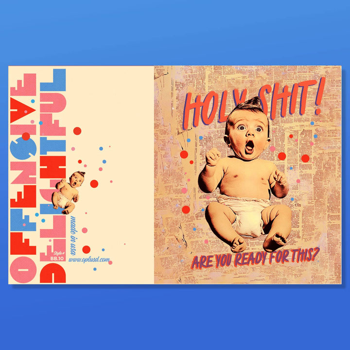 HOLY SHIT! new baby card