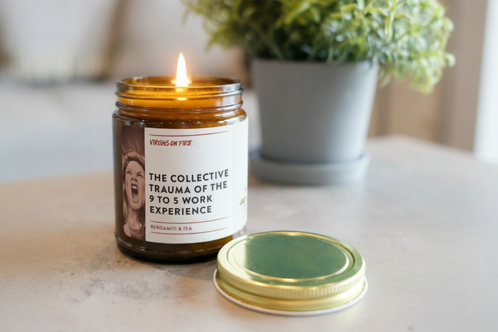 COLLECTIVE TRAUMA OF THE 9-5 WORK EXPERIENCE Candle