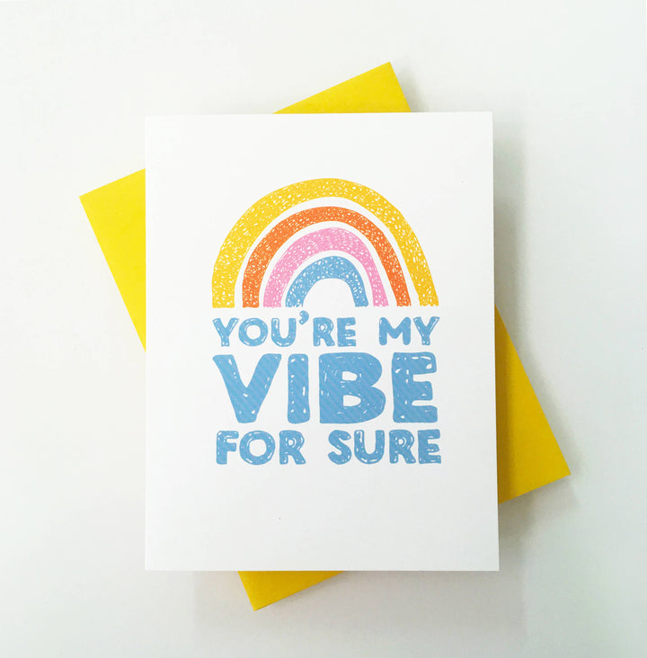 You're My Vibe - Love, dating, Anniversary, Greeting Card