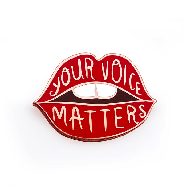 Your Voice Matters Rose Gold Enamel Pin