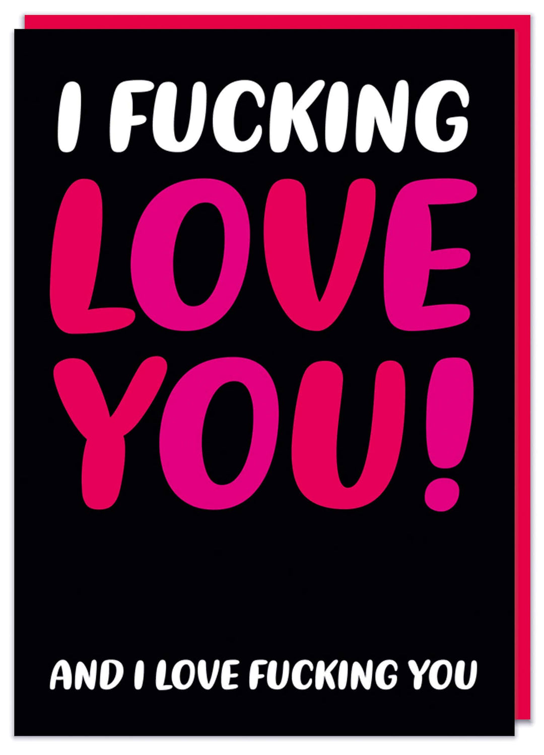 I f'ing love you Valentine's Day Greeting Card