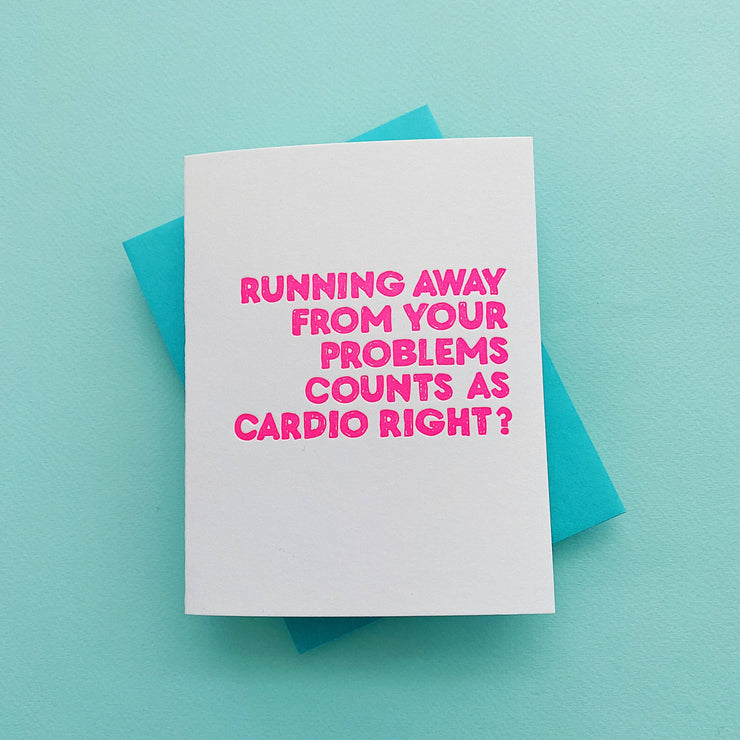 Running Away From Problems - funny friend greeting card