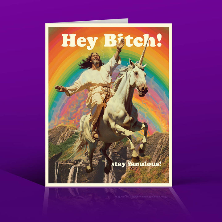 JESUS BITCH stay fabulous!