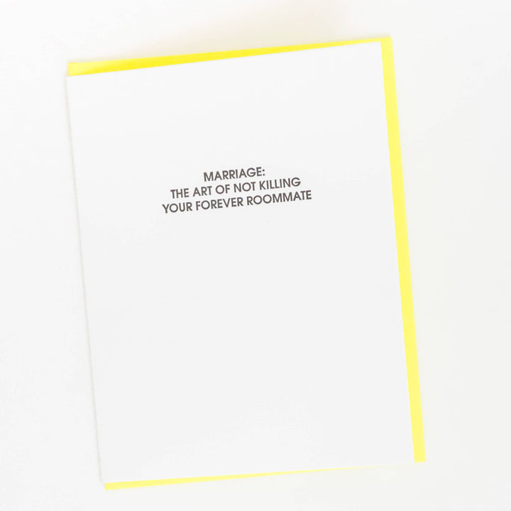 Marriage: Forever Roommate Letterpress Greeting Card