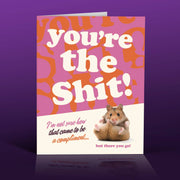 YOU'RE THE SHIT! hamster