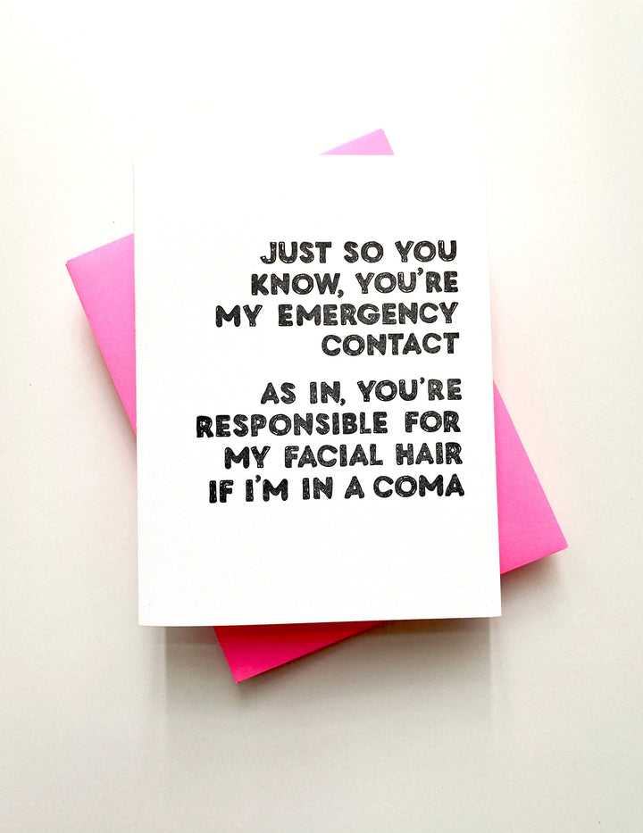 Emergency Contact - best friend greeting card