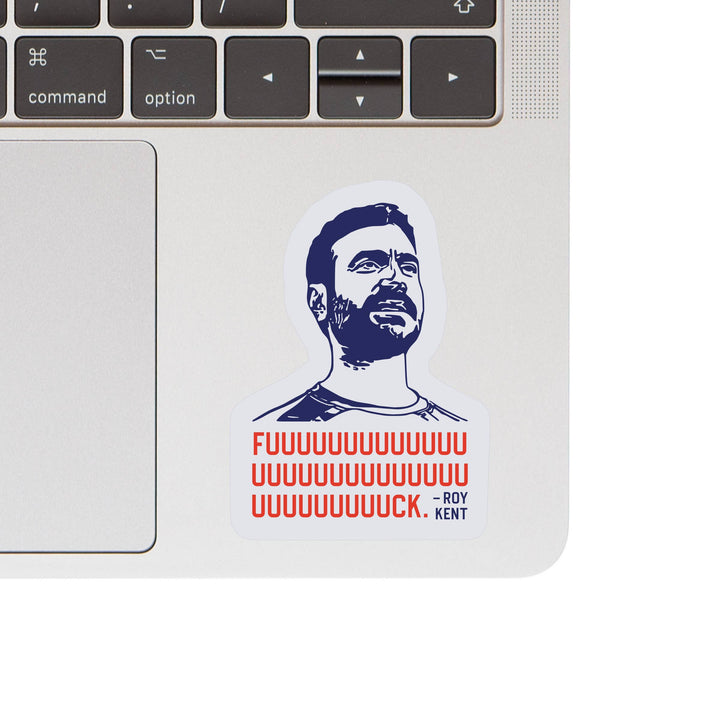 Roy Kent Funny Swear High Quality Vinyl Sticker