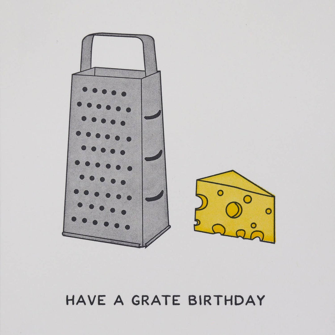 Have a Grate Birthday - Letterpress Funny Birthday Card
