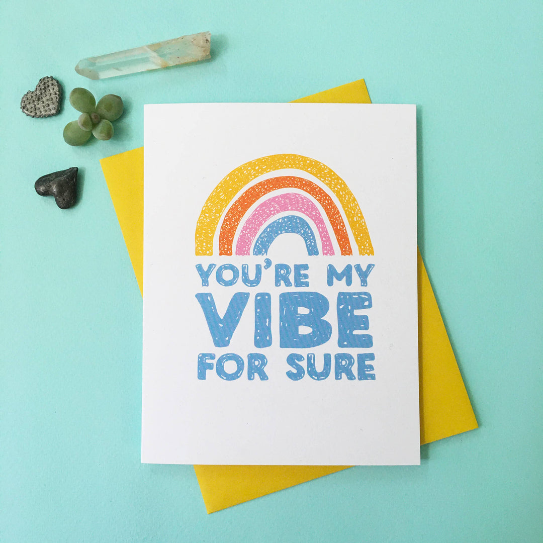 You're My Vibe - Love, dating, Anniversary, Greeting Card