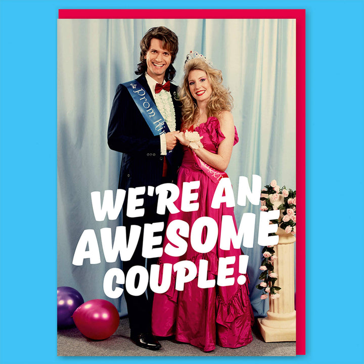We're An Awesome Couple Valentine's Greeting Card
