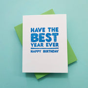 Best Year Birthday - everyone, girlfriend, greeting card