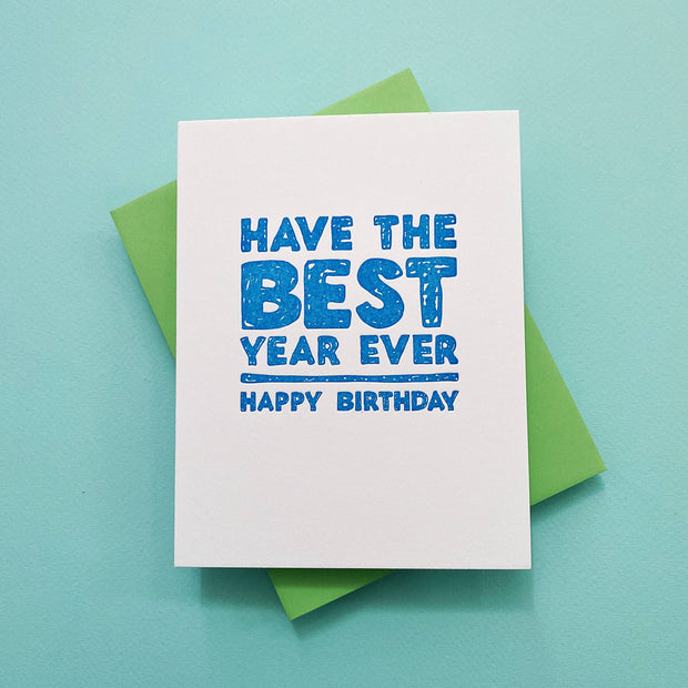 Best Year Birthday - everyone, girlfriend, greeting card